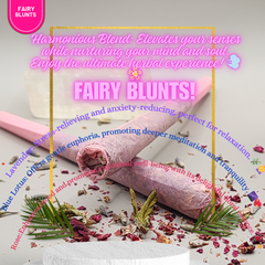 Fairy blunts